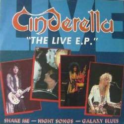 Cinderella (USA) : The Live E.P.